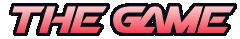 THE GAME